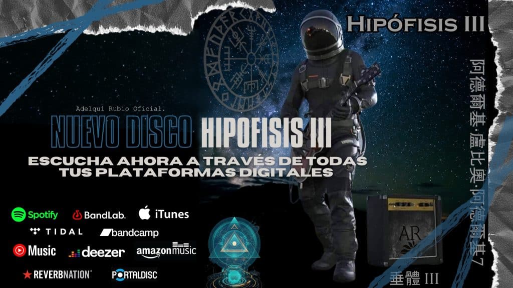 ADELQUI RUBIO LANZA SU DISCO II “TRANSICIÓN” Y DISCO III “HIPÓFISIS”